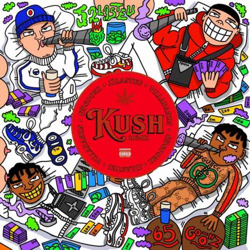 Kush - Remix